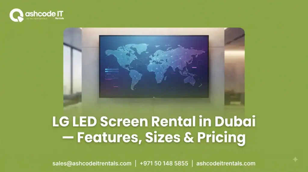 LG LED screen rental in Dubai
