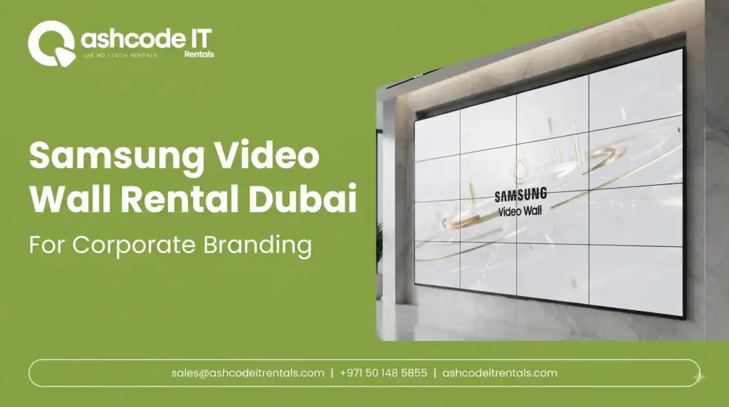Samsung video wall rental Dubai